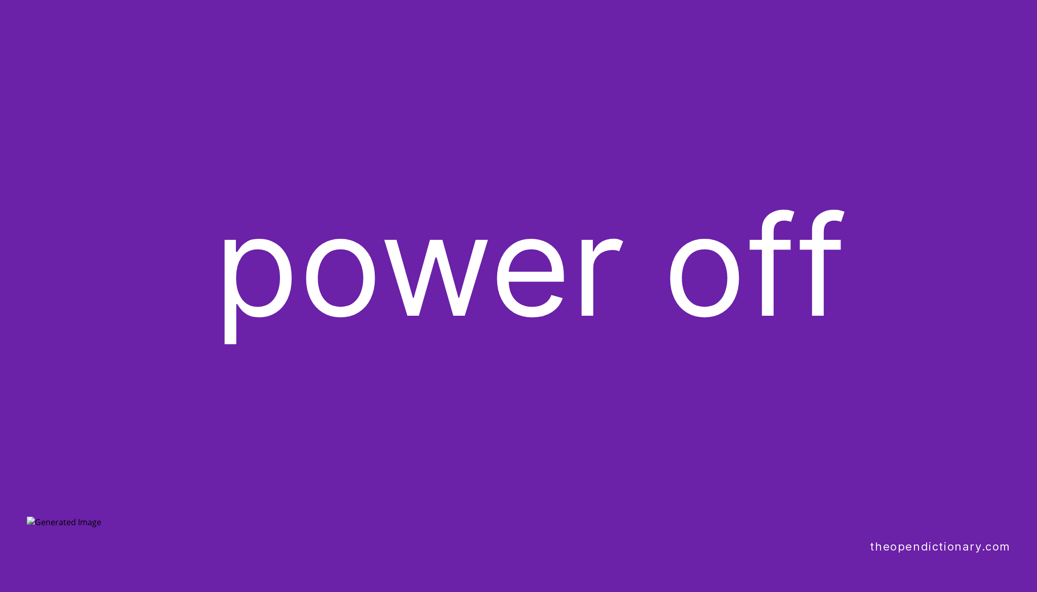 power-off-phrasal-verb-power-off-definition-meaning-and-example